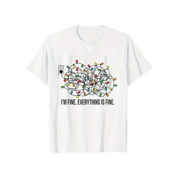 "I'm Fine, Everything Is Fine" Men's Plus Size Cotton T-Shirt - Relaxed Fit Christmas Lights Graphic Tee,  Machine Washable All-Season Comfor Classic Round Neck | Durable Fabric, Cute T Shirts
