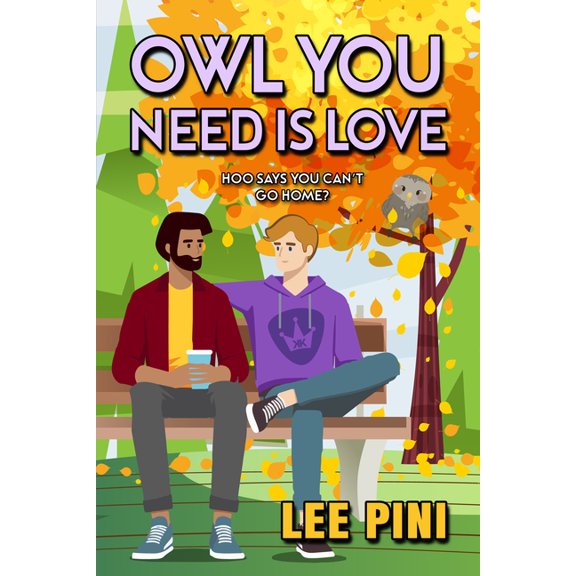Owl You Need Is Love, (Paperback)