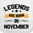 thumbnail image 4 of Inktastic Legends Are Born in November Boys or Girls Baby Bib, 4 of 4