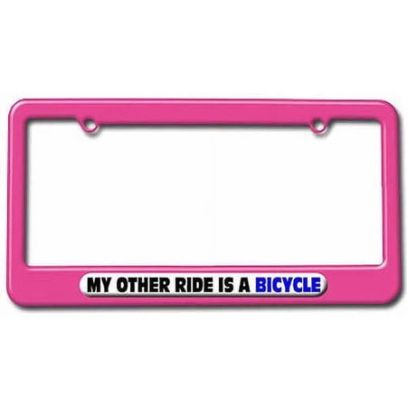 My Other Ride Is A Bicycle License Plate Tag Frame  Multiple Colors price history on PriceWatchPro