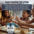 thumbnail image 6 of Great River Milling Organic 7 Grain Blend Bread Flour  Unbleached & Unbromated  Non-GMO, Kosher Certified  Hearty Multi-Grain Flour for Breads, Muffins & Everyday Baking  5 Lb, 6 of 8