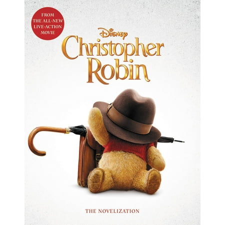 Christopher Robin: The Novelization (Paperback) (Best Ron In The World)