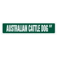 thumbnail image 1 of SignMission SS-Australian Cattle Dog 4 x 18 Po Australian Cattle Dog Signe de Rue, 1 of 1