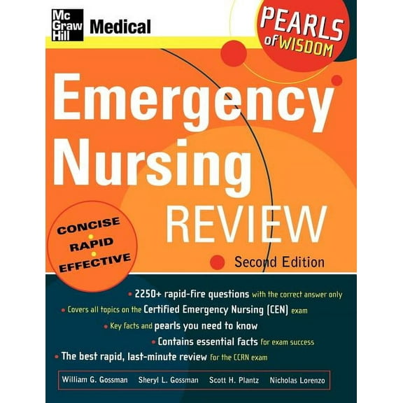 McGraw-Hill's Emergency Nursing Review Emergency Nursing Review: Pearls of Wisdom, Second Edition, (Paperback)