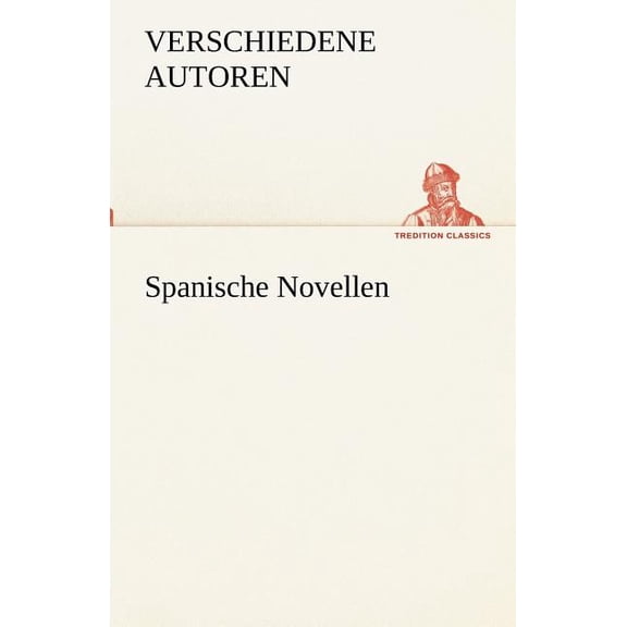 Spanische Novellen (Paperback)