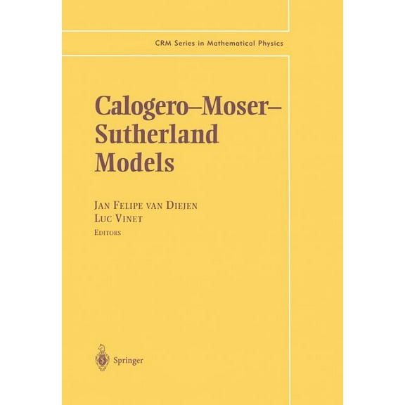 Crm Mathematical Physics Calogero--Moser-- Sutherland Models, (Paperback)