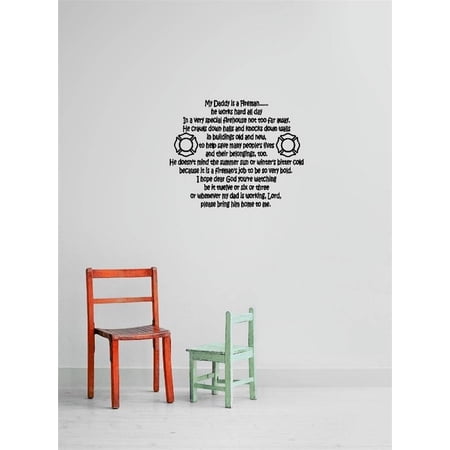 Do It Yourself Wall Decal Sticker Custom Designs My Daddy Is A Fireman It Is A Fireman s Job To Be So Very Bold. Quote Home 16×16 Do It Yourself Wall Decal Sticker Custom Designs My Daddy Is A Fireman It Is A Fireman s Job To Be So Very Bold. Quote Home 16×16
