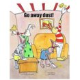 thumbnail image 1 of Go Away Dust!, 1 of 1