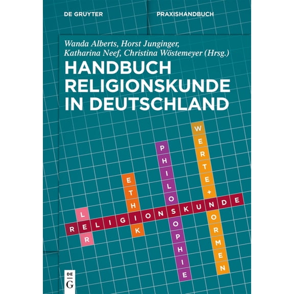de Gruyter Praxishandbuch Handbuch Religionskunde in Deutschland, (Hardcover)