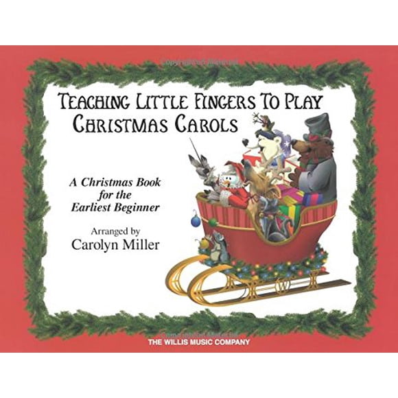 Apprendre aux Petits Doigts à Jouer Chants de Noël : un Livre de Noël pour les Débutants les Plus Propres