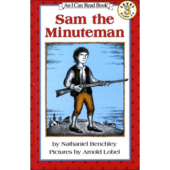 Pre-Owned Sam, the Minuteman Hardcover Edition - Bound for Schoo