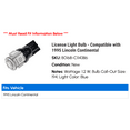 thumbnail image 2 of License Light Bulb - Compatible with 1995 Lincoln Continental, 2 of 2