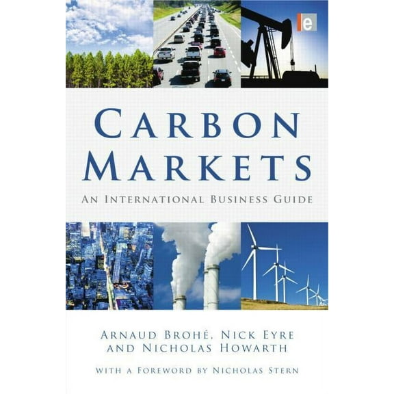 Environmental Market Insights Carbon Markets: An International Business Guide, (Paperback)