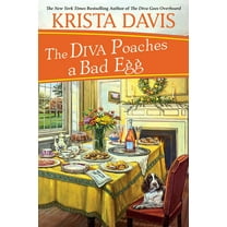 Domestic Diva Mystery The Diva Poaches a Bad Egg, (Paperback)