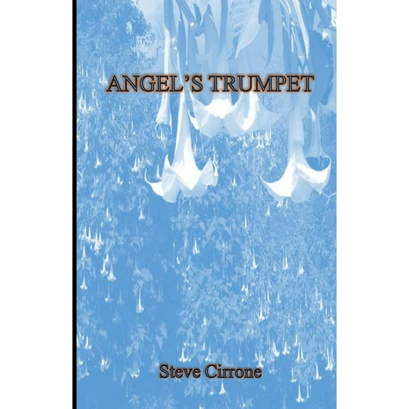 Angel's Trumpet, (Paperback)