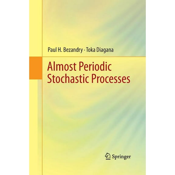 Almost Periodic Stochastic Processes, (Paperback)