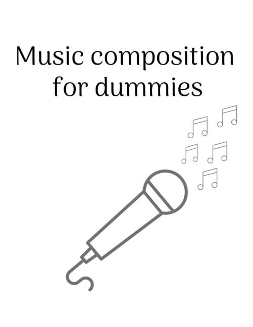 Songwriting Lyrics Music composition for dummies Songwriter Notebook for