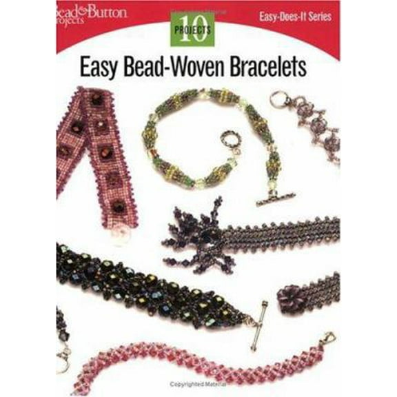 Pre-Owned Easy Bead-Woven Bracelets: 10 Projects (Paperback 9780890244395) by Kalmbach Publishing Co (Creator)