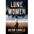 thumbnail image 1 of Pre-Owned Lone Women (Hardcover) 052551208X 9780525512080, 1 of 2