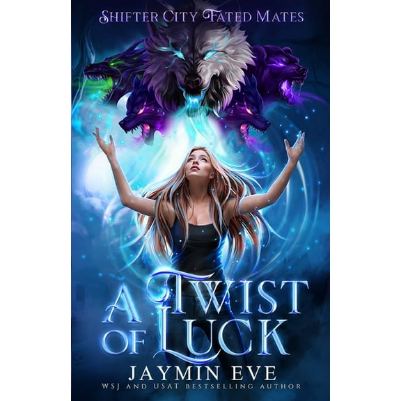 A Twist of Luck: Shifter City Fated Mates 2, (Paperback)