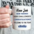 thumbnail image 5 of New Employee Welcome Gift for Coworker - New Hire Gift - Gift for New Employee Teammate Intern Staff Coworker - 11oz Coffee Mug (New Job), 5 of 7