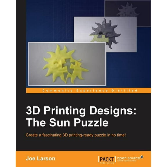 3D Printing Designs: The Sun Puzzle, (Paperback)