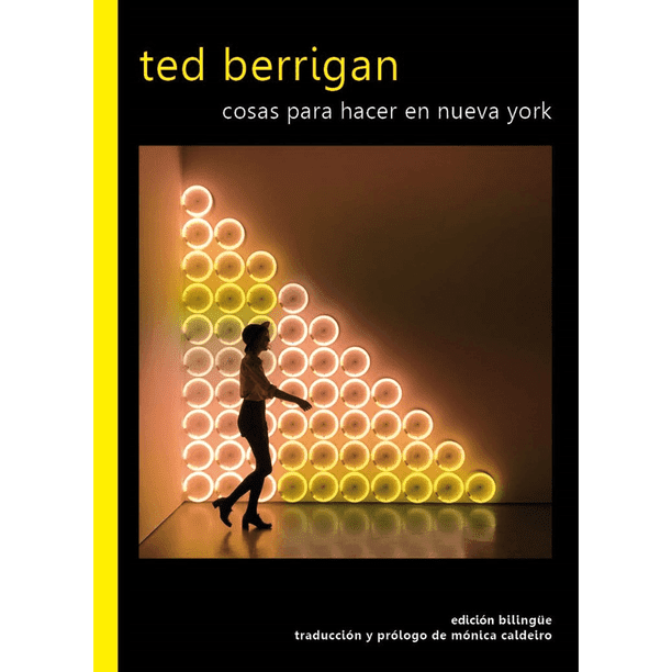 Libro Cosas Para Hacer En Nueva York Tapa Blanda, Autor Ted Berrigan, Editorial Kriller71 Ediciones
