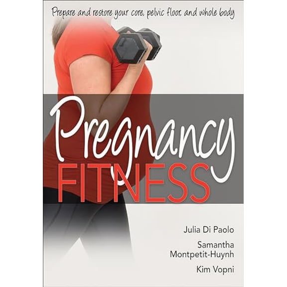 Pre-Owned Pregnancy Fitness (Paperback) 1492552429 9781492552420