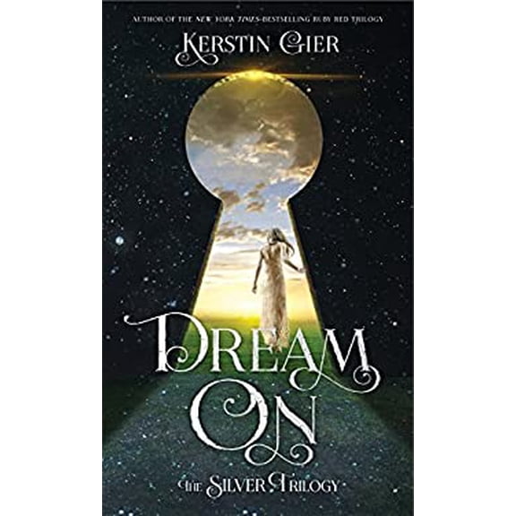 Pre-Owned Dream on: The Silver Trilogy (Hardcover) 1627790799 9781627790796