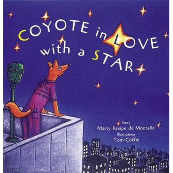 Pre-Owned Coyote in Love with a Star: (A Tale from the Potawatomi) (Hardcover) 0789201623 9780789201621