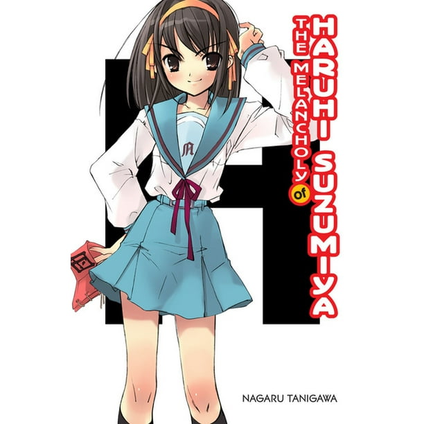 Suzumiya Haruhi No Yuuutsu Light Novel The Haruhi Suzumiya Series, 1: The Melancholy of Haruhi Suzumiya (Light