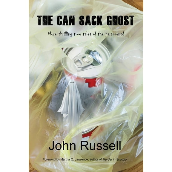 The Can Sack Ghost, (Paperback)