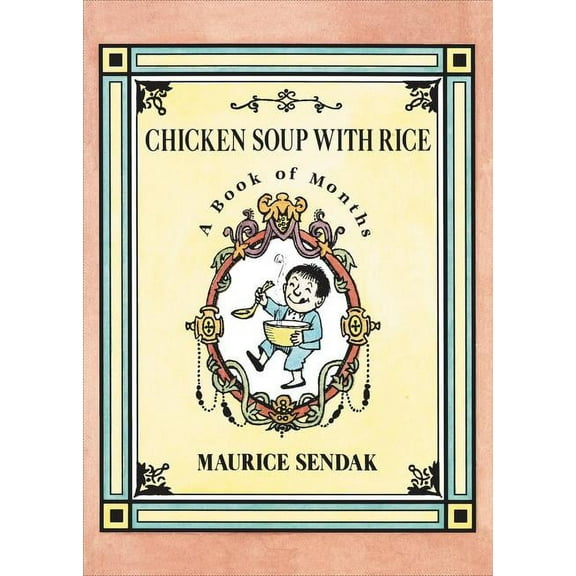 Chicken Soup with Rice: A Book of Months, (Paperback)