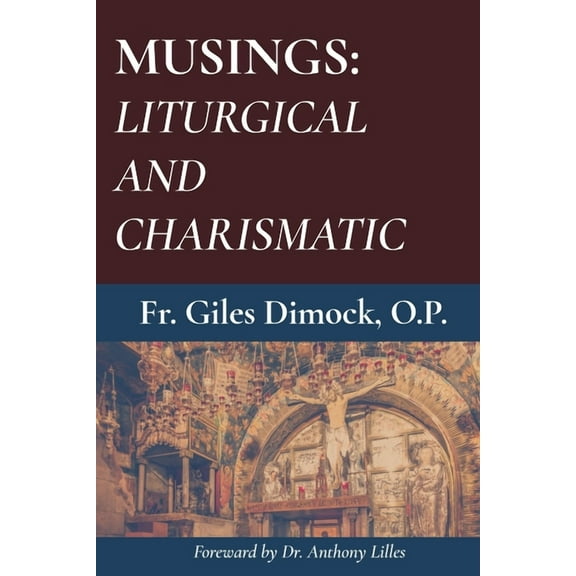 Musings: Liturgical and Charismatic (Paperback)