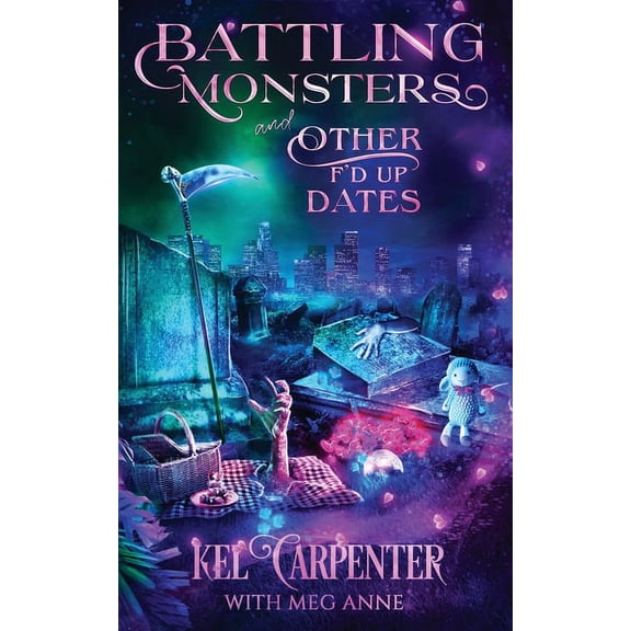 Reapers of the Grimm Brotherhood Battling Monsters and Other F'd Up Dates: A Hilarious Urban Fantasy Romantic Comedy, Book 3, (Paperback)