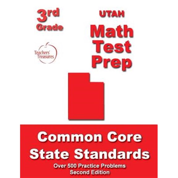 Pre-Owned Utah 3rd Grade Math Test Prep: Common Core State Standards (Paperback) by Teachers' Treasures