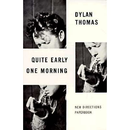 Quite Early One Morning : Stories