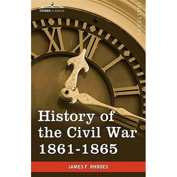 History of the Civil War 1861-1865 (Hardcover)