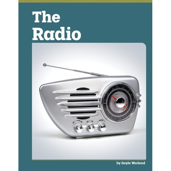 Famous Inventions The Radio, (Hardcover)