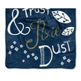 thumbnail image 4 of Disney Tinkerbell Faith, Trust And Pixie Dust Fleece Super Plush Throw Blanket 46" x 60" (117cm x 152cm), 4 of 6