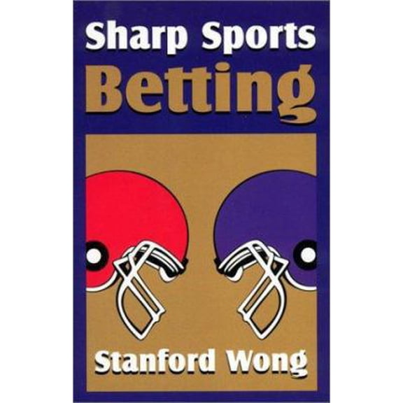 Pre-Owned Sharp Sports Betting (Paperback) 0935926240 9780935926248