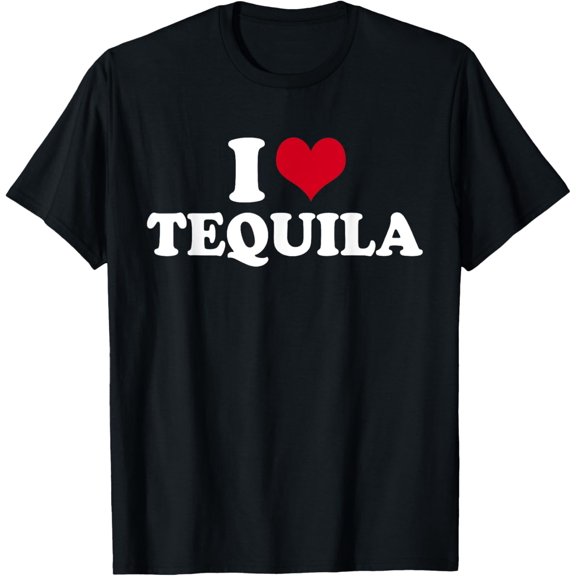 I Love Tequila T-Shirt