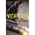 thumbnail image 2 of Vicarious : A Novel, 2 of 2