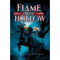 Flame in the Hollow, (Paperback)