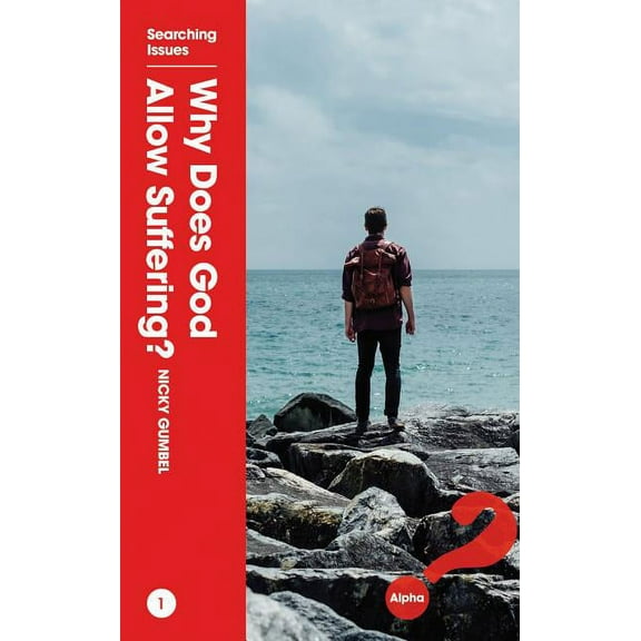 Why Does God Allow Suffering? (Paperback)