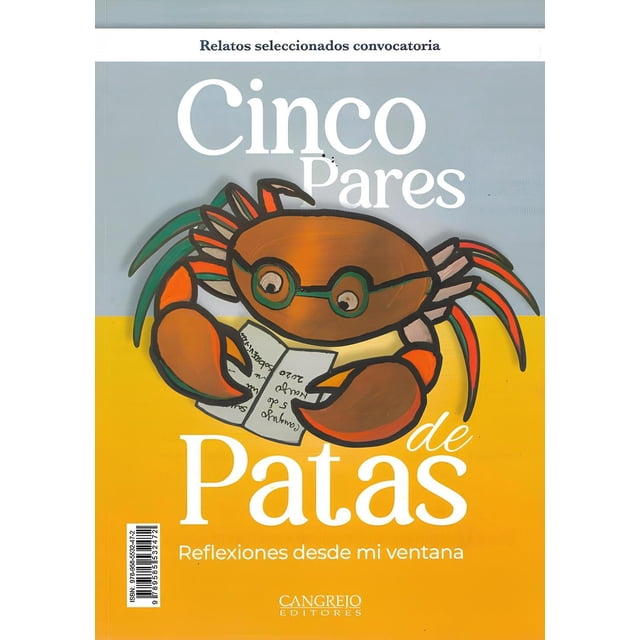 Cinco pares de patas. Reflexiones desde mi ventana Blanco