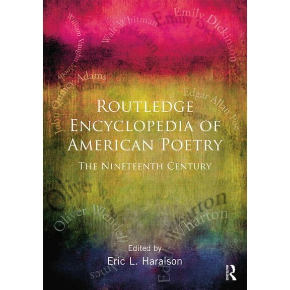 Encyclopedia of American Poetry: The Nineteenth Century, (Paperback)