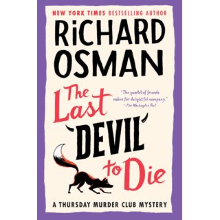 The Last Devil to Die (Thursday Murder Club, #4) by Richard Osman