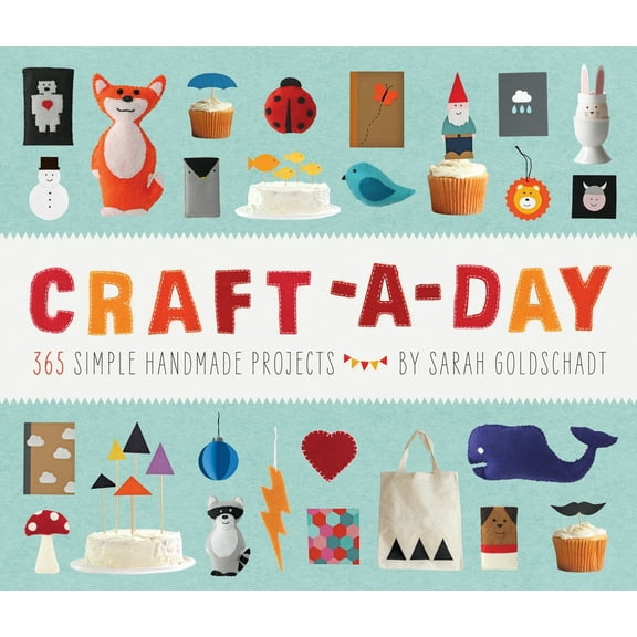 Pre-Owned Craft-A-Day: 365 Simple Handmade Projects (Hardcover) 1594745951 9781594745959