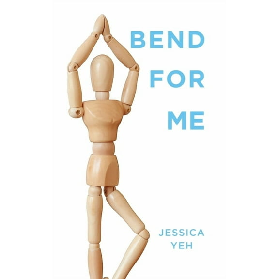 Bend for Me (Paperback)